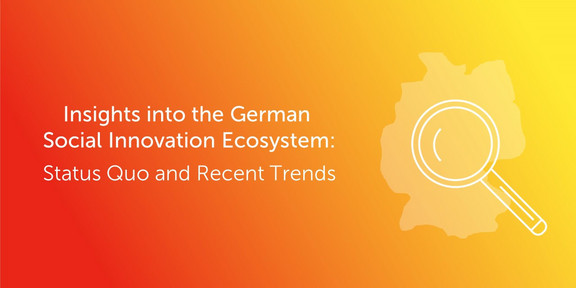 Grafik: Titelbild zu einer Analyse des deutschen Ökosystems sozialer Innovationen mit Fokus auf aktuellen Entwicklungen.