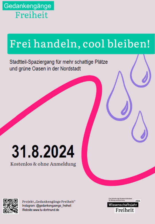 Grafik: Plakat "Frei handeln, cool bleiben!" – Stadtteil-Spaziergang für mehr schattige Plätze und grüne Oasen in der Nordstadt, Datum 31.8.2024, kostenlos und ohne Anmeldung.