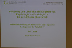 Auf dem Foto ist die Titelfolie der Präsentation zur Abschiedsvorlesung von Prof. Dr. Monika Reichert.